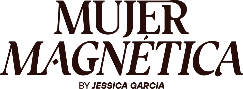 Mujer Magnética by Jessica Garcia
